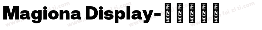 Magiona Display字体转换